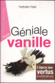 Geniale vanille : l'epice aux vertus inattendues