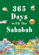 365 days with the sahabah - Ages 7 and above