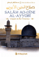 Salah Ad-Dine Al-Ayyubi - L'epopee du Roi Victorieux