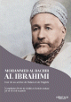 Mohammed Al Bachir Al Ibrahimi : une vie au service de l'Islam et de l'Algerie