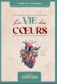 La vie des cœurs