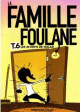 La Famille Foulane (Tome 6) : Les 30 defis de Walad, de Noredine Allam