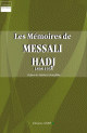 Les memoires de Messali Hadj (1898-1938)