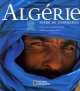 Algerie : Terre de contrastes