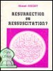 Resurrection ou ressuscitation